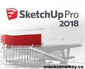 SketchUp Pro 2018 Crack + License Key Free Download [Latest]