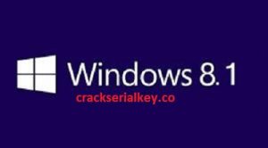 Windows 8.1 Crack + Latest Version 2022 Full Download